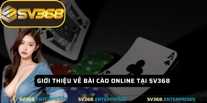 Giới thiệu về bài cào online tại SV368